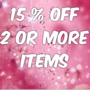 15% OFF BUNDLES OF 2 OR MORE ITEMS